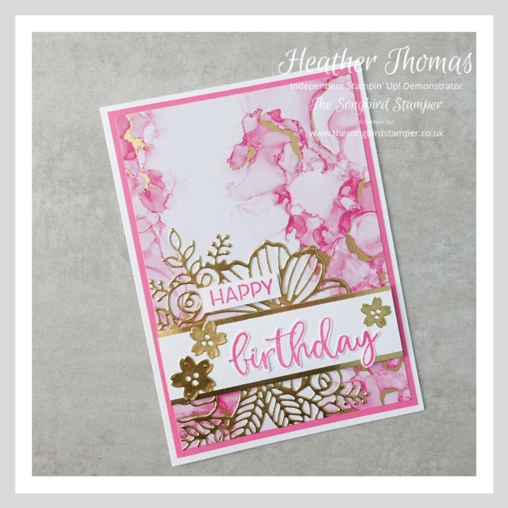 A very girly birthday card made using products from the Expressions in Ink suite from Stampin' Up!