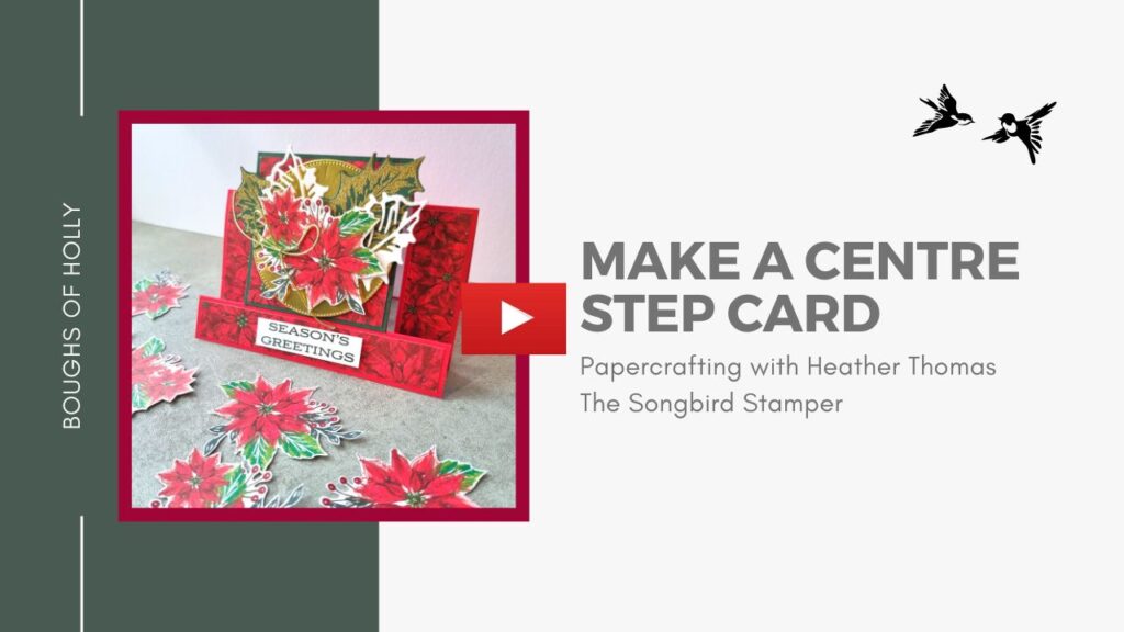 A Youtube thumbnail with the text Make a Centre Step Card, with a picture of a centre step card for Christmas