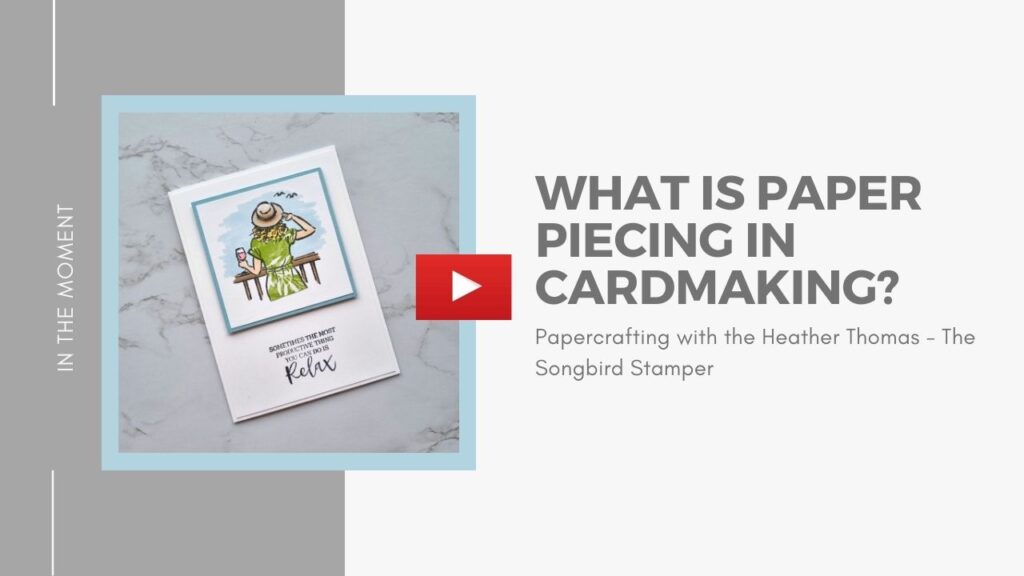 A YouTube thumbnail with a picture of a card and the words 'What is paper piecing in cardmaking?'