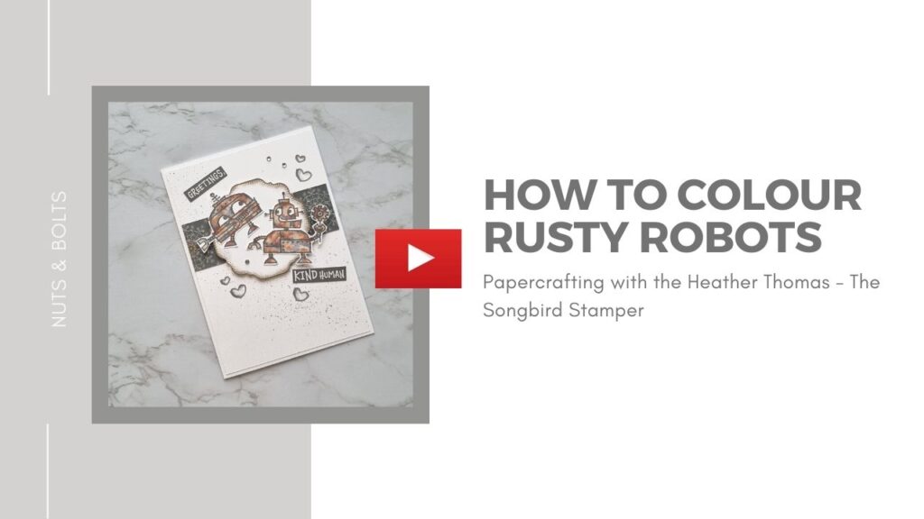 A YouTube thumbnail with a picture of a card and the words 'How to colour Rusty Robots'