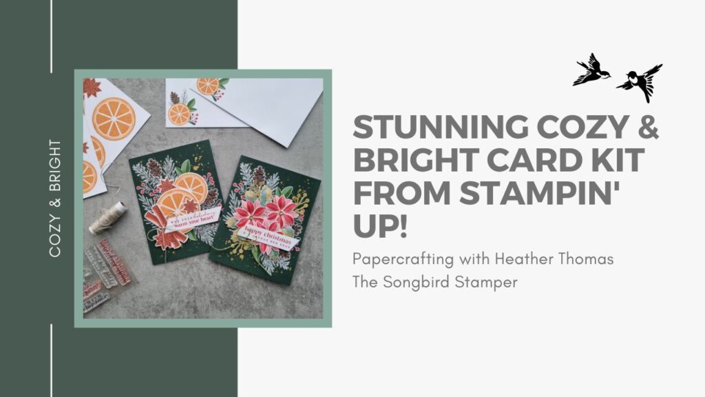 A YouTube thumbnail showing the cozy and bright card kit from Stampin' Up!