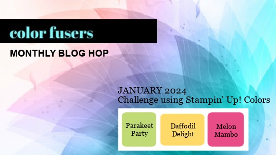 A colour challenge header for January 2024 with the colours Parakeet Party, Daffodil Delight and Melon Mambo