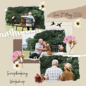 3rd May 2026 Scrapbooking Workshop